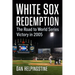 White Sox Redemption: The Road to World Series Victory in 2005