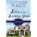 Love in the Looking Glass Large Print