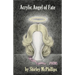 Acrylic Angel of Fate