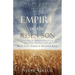 Empire of the Risen Son: A Treatise on the Kingdom of God-What it is and Why it Matters Book One: There is Another King