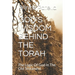 God's Wisdom Behind the Torah: The Logic Of God In The Old Testament