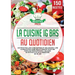 La cuisine IG bas au quotidien