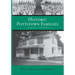 Historic Pottstown Families: in Stories and Photos