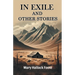 In Exile And Other Stories