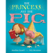 The Princess and the Pig