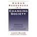 Human Resources in a Changing Society: Balancing Compliance and Development