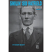 Smilin' Sid Hatfield: Founding Father of American Overtime