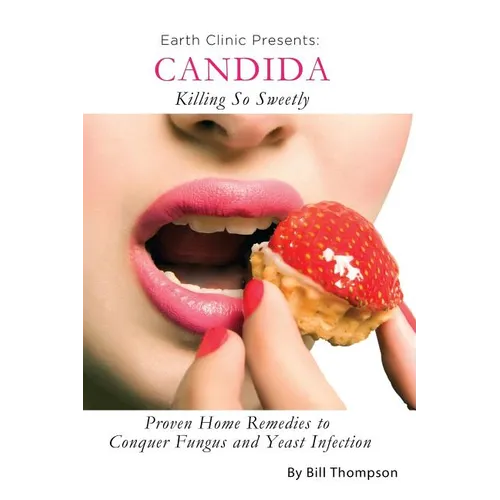 Candida: Killing So Sweetly