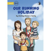 Our Running Holiday - Our Yarning