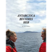 Antarctica Becomes Her