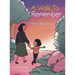 A Walk to Remember: Una Caminata Para Recordar