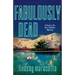 Fabulously Dead