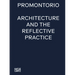 Promontorio: Architecture and the Reflective Practice