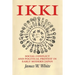 Ikki: Social Conflict and Political Protest in Early Modern Japan