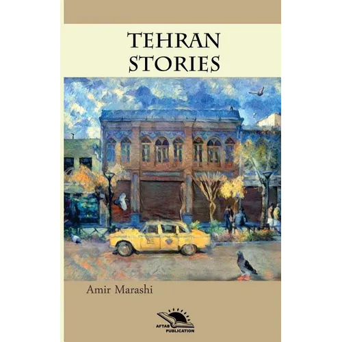 Tehran Stories: Short story