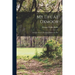 My Life at Oxmoor: Life on a Farm in Kentucky Before the War