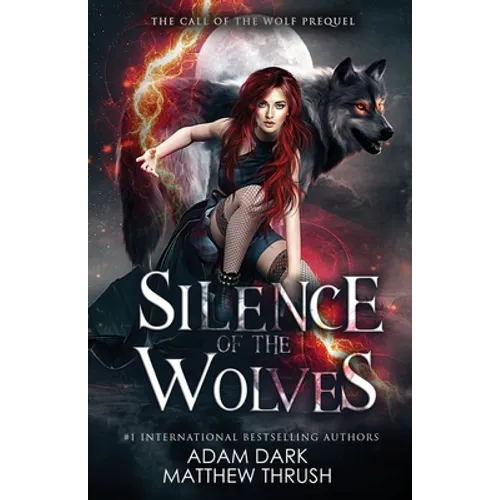 Silence of the Wolves: A Paranormal Urban Fantasy Shapeshifter Romance