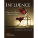 Influence -- Living and Sharing a Life of Wisdom
