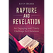 Rapture and Revelation: An Engaging and Timely Challenge for Christians