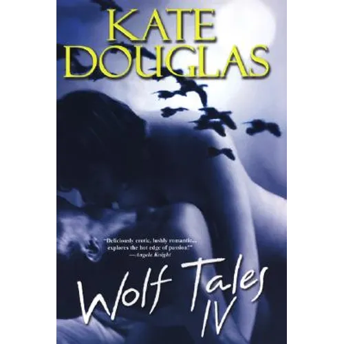 Wolf Tales IV