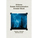 Arizona Estate Administration Answer Book