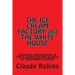 THE ICE CREAM FACTORY aka THE WHITE HOUSE