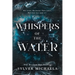 Whispers of the Water