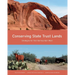 Conserving State Trust Lands: Strategies for the Intermountain West
