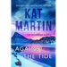Against the Tide