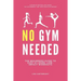 No Gym Needed: The Beginners Guide to Easy At-Home, Low-Impact Workouts
