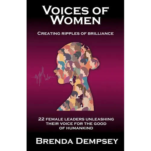 Voices of Women: Creating Ripples of Brilliance