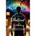 Shattered Rainbows