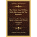 The Other Side Of War, With The Army Of The Potomac: Letters From The Headquarters Of The United States Sanitary Commission (1889)