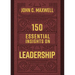 150 Essential Insights on Leadership
