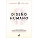 Diseño Humano: La Nueva Herramienta de Autoconocimiento Para Mejorar Tu Vida, Tu Salud Y Tus Relaciones / Human Design
