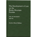 The Development of Law on the Rocky Mountain Frontier: Civil Law and Society, 1850-1912