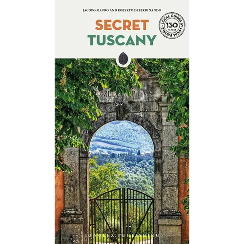 Secret Tuscany