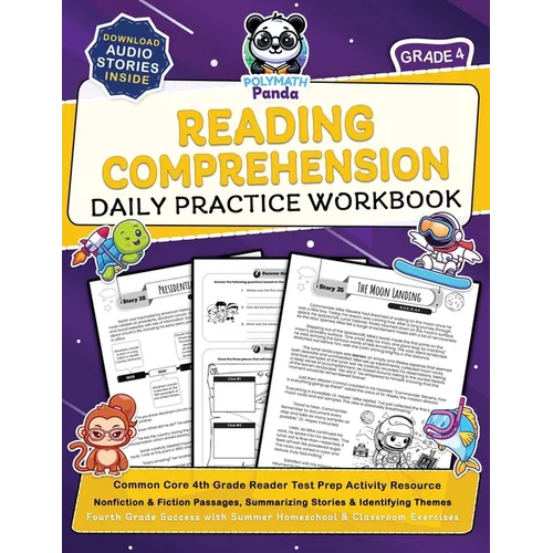 Reading Comprehension Grade 4 Daily Practice Workbook: Common Core 4th Grade Reader Test Prep Activity Resource Nonfiction & Fiction Passages, Summari