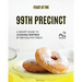 Feast at the 99th Precinct: A Smort Guide to Cooking Inspired by Brooklyn's Finest