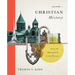 Christian History, Volume 2: From the Reformation to the Present Volume 2