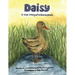 Daisy: A true story of a Brave Duck