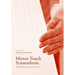 Mirror-Touch Synaesthesia: Thresholds of Empathy with Art