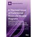 A Themed Issue of Functional Molecule-based Magnets: Dedicated to Professor Masahiro Yamashita on the Occasion of his 65th Birthday