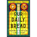 Our Daily Bread: From Argos to the Altar - A Priest's Story
