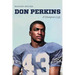 Don Perkins: A Champion's Life