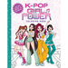 K-Pop Girl Power Coloring Book