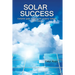 Solar Success: ♦ Homes ♦ Cabins ♦ RVs ♦