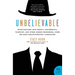 Unbelievable: Investigations Into Ghosts, Poltergeists, Telepathy, and Other Unseen Phenomena, from the Duke Parapsychology Laborato