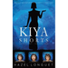 Kiya Shorts Anthology - Volume One: Fantasy Adventures with Egypt's High Seer