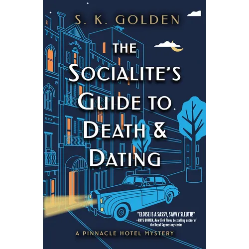 The Socialite's Guide to Death and Dating
